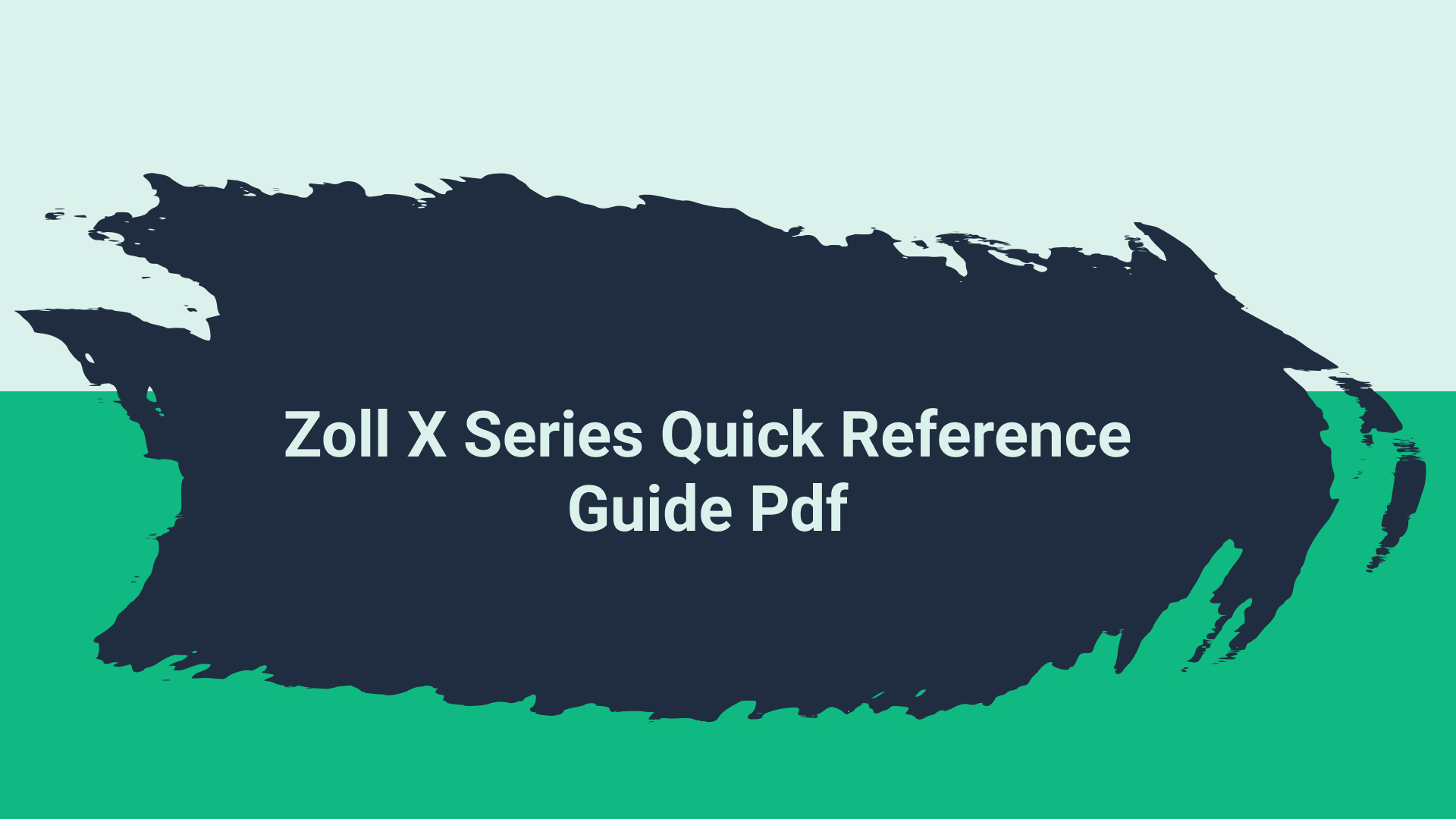 Zoll X Series Quick Reference Guide Pdf